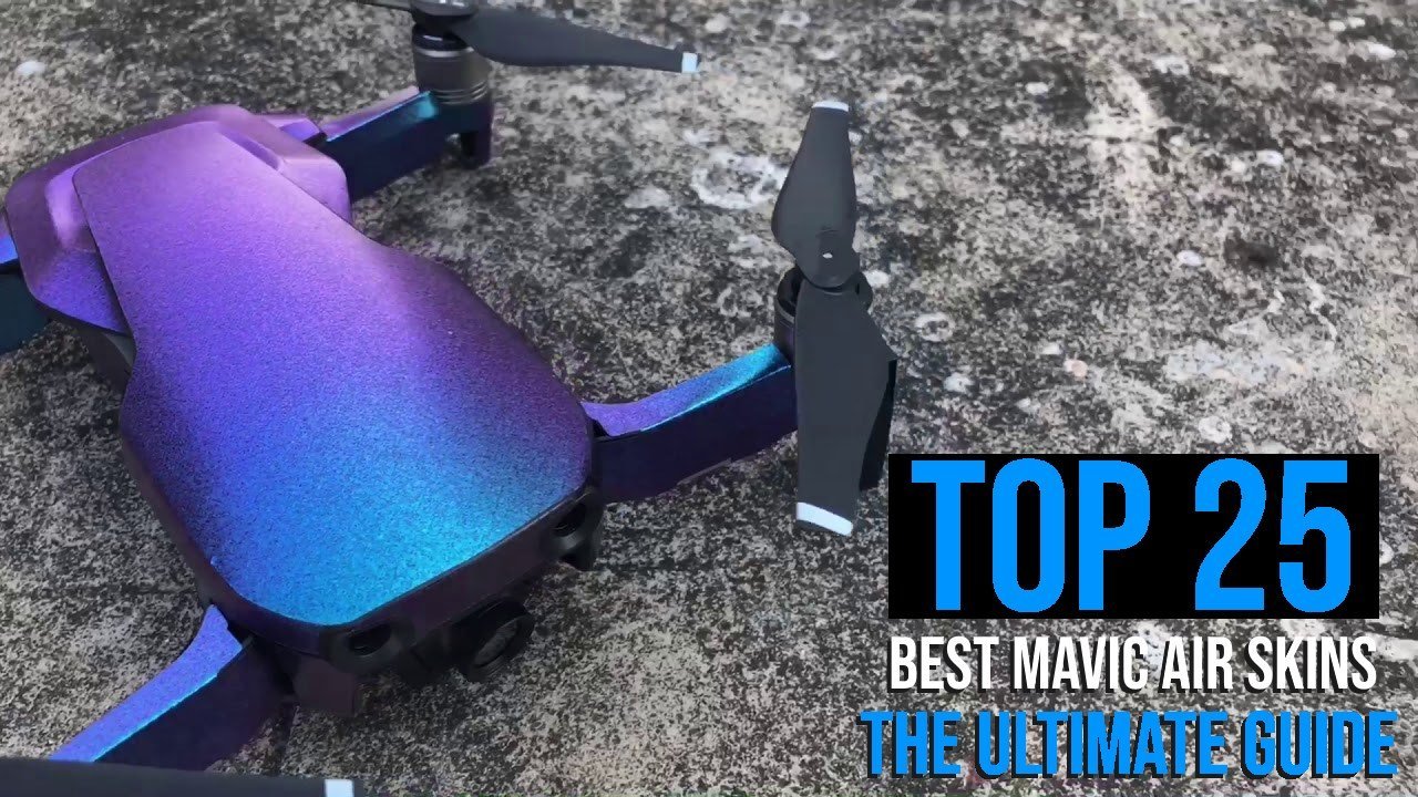 Top 25 Best Mavic Air Skins The Ultimate Guide to Customize Your Drone