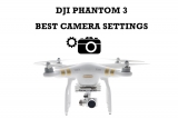 Best Phantom 3 Standard Camera Settings