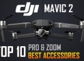 Top 10 Best Accessories for DJI Mavic 2 Pro and Zoom